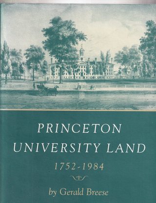 Cover of Princeton University Land, 1752–1984